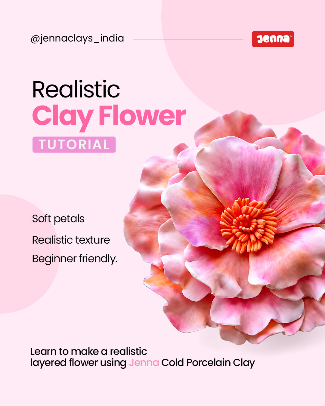 How to Make a Realistic Flower Using Jenna Cold Porcelain Clay
