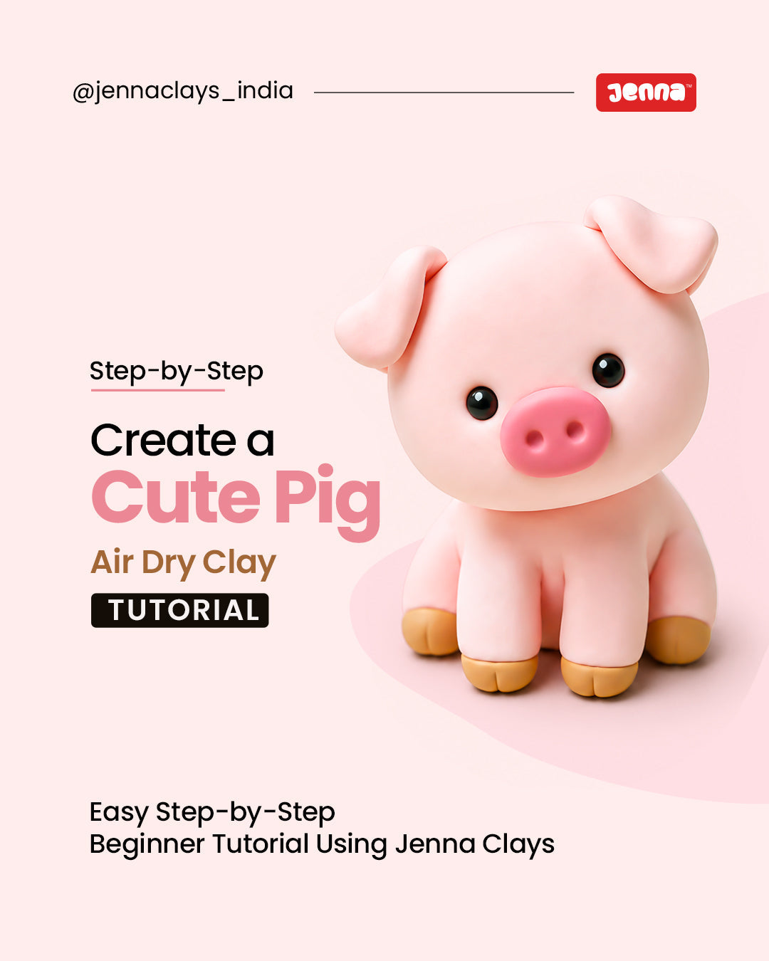Cute Pig Clay Tutorial Using Air Dry Clay Online – Easy Beginner Guide by Jenna Clays