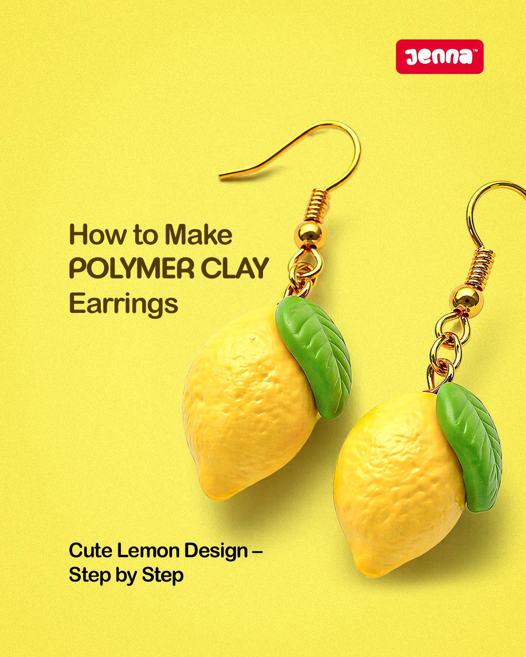 How to Make Lemon Earrings with Polymer Clay (Step-by-Step Guide) | Jenna Clays